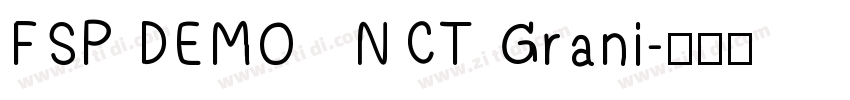 FSP DEMO   NCT Grani字体转换